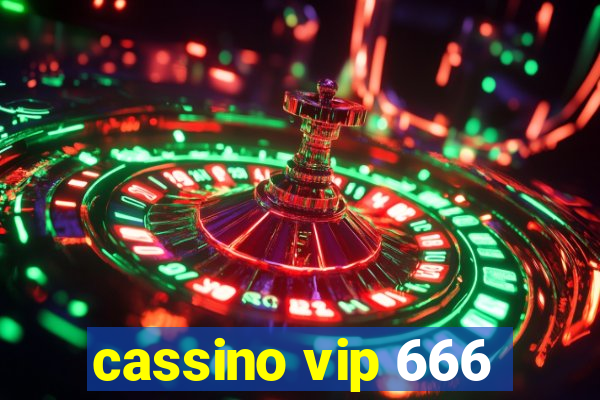 cassino vip 666